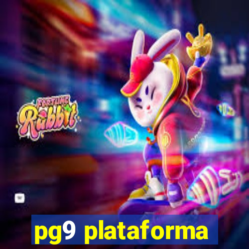 pg9 plataforma